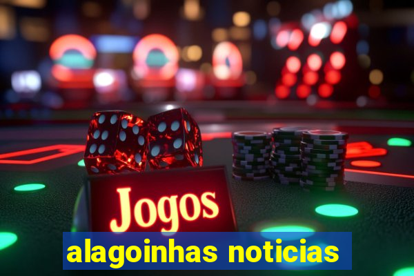 alagoinhas noticias